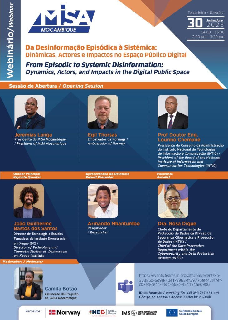 webinário de Lançamento do Relatório sobre o Estado da Desinformação no Espaço Digital em Moçambique 2025